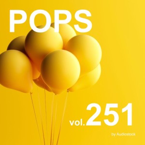 日本羣星的專輯POPS, Vol. 251 -Instrumental BGM- by Audiostock