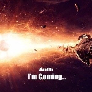 收聽Anth的I'm Coming...歌詞歌曲