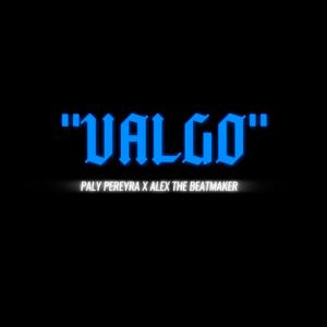 收聽Paly Pereyra的VALGO (feat. Alex Produciendo) (Explicit)歌詞歌曲