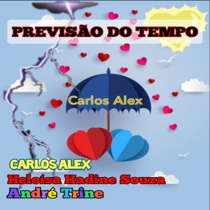 收聽André Trine的Previsão do Tempo歌詞歌曲