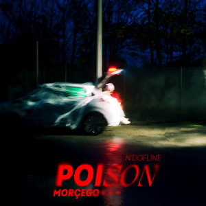 Album Poison (Explicit) from Morcego