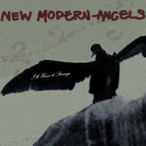 收聽New Modern Angels的Strangething (Christian Brun 'Strange' Version)歌詞歌曲