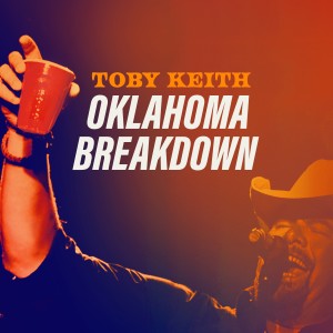 Toby Keith的專輯Oklahoma Breakdown