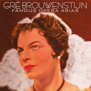 Gre Brouwenstijn的專輯Famous Opera Arias