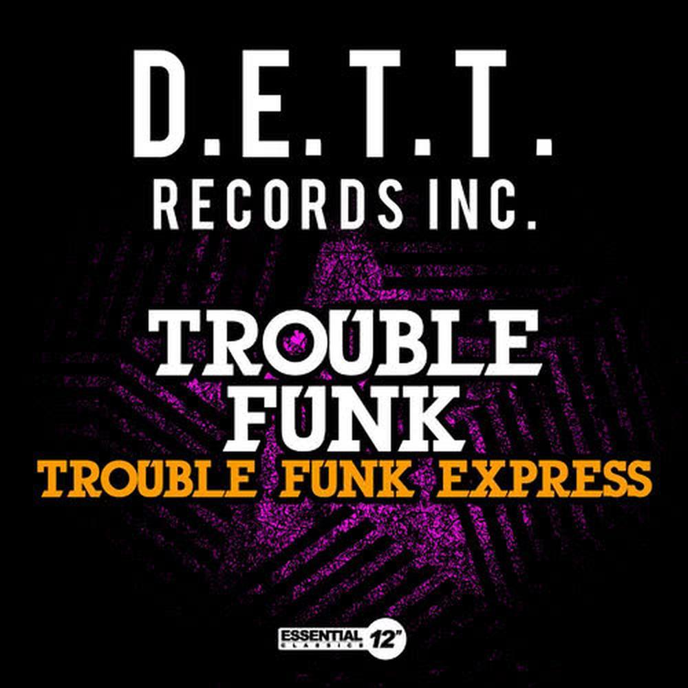 Trouble Funk Express(Instrumental) (純音樂)