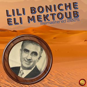 อัลบัม Eli Mektoub (Remastered 2025) ศิลปิน Lili Boniche