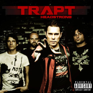 收聽Trapt的Headstrong (Radio Version) (Re-Recorded)歌詞歌曲