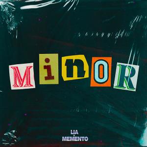 อัลบัม MINOR (feat. MEMENTO) ศิลปิน Lia