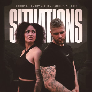 收听SCHETS的Situations (Explicit)歌词歌曲