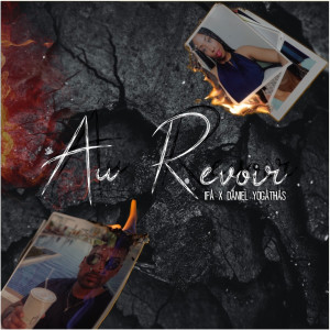 Album Au Revoir from Daniel Yogathas