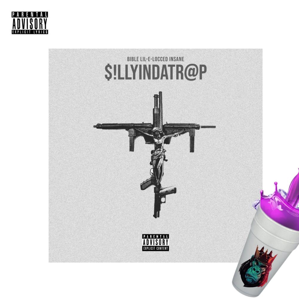 Silly inda Trap (feat. ESL Chopo & Lil-E-Locced Insane|Slowed|Explicit)