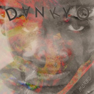 Listen to Morbo song with lyrics from Dankyo