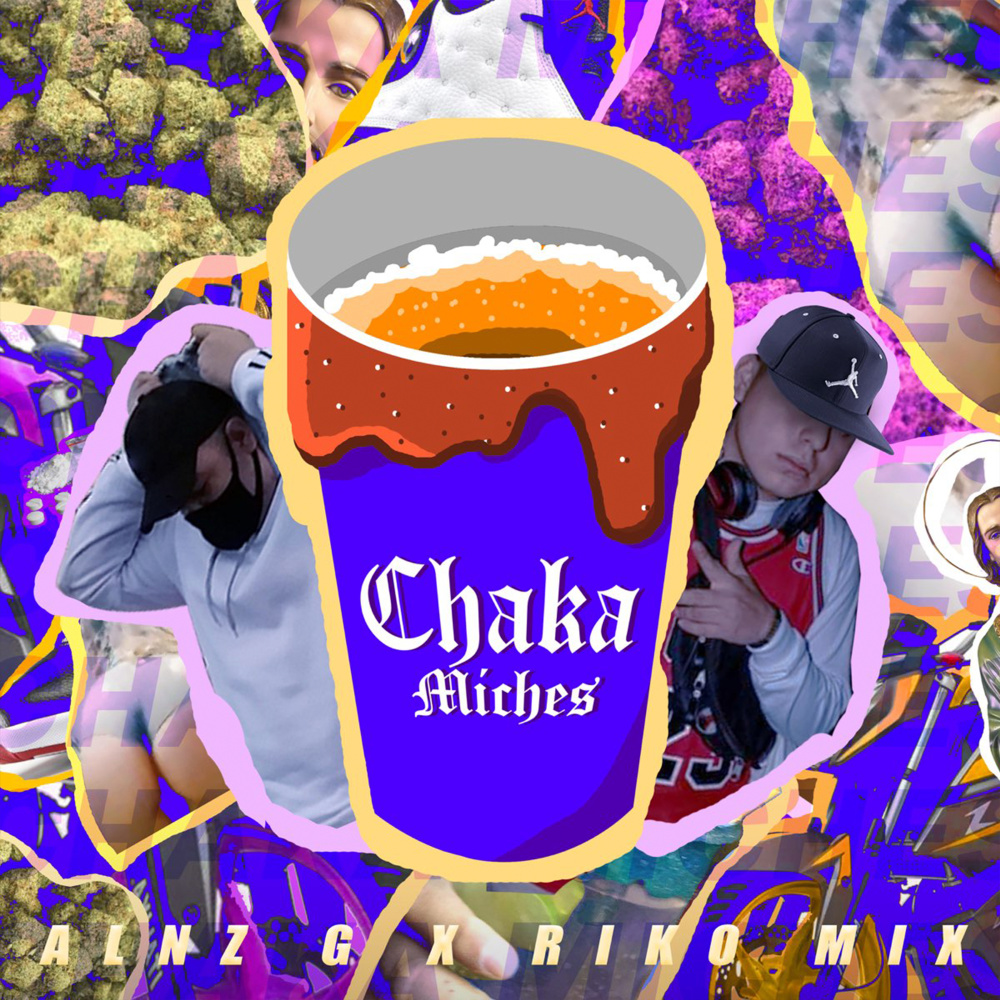 Chaka Miches (Explicit)