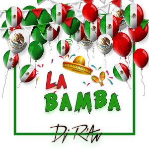 Listen to La Bamba 2k13 song with lyrics from DJ R'an