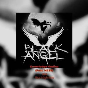 收聽Knowledge Medina的Black Angel (feat. Itsa Highnote) (Explicit)歌詞歌曲
