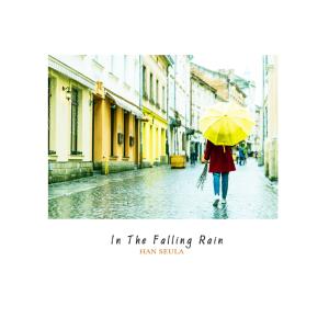 Album In The Falling Rain from Han Seula