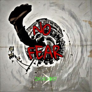 ดาวน์โหลดและฟังเพลง No Fear พร้อมเนื้อเพลงจาก Digigost