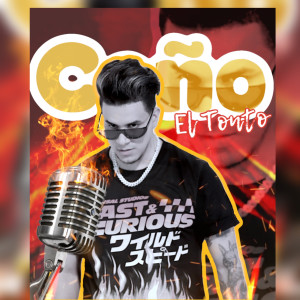 Album Coño (Edicion Especial) (Explicit) from El Tonto