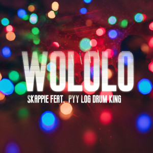 Album Wololo from Skappie