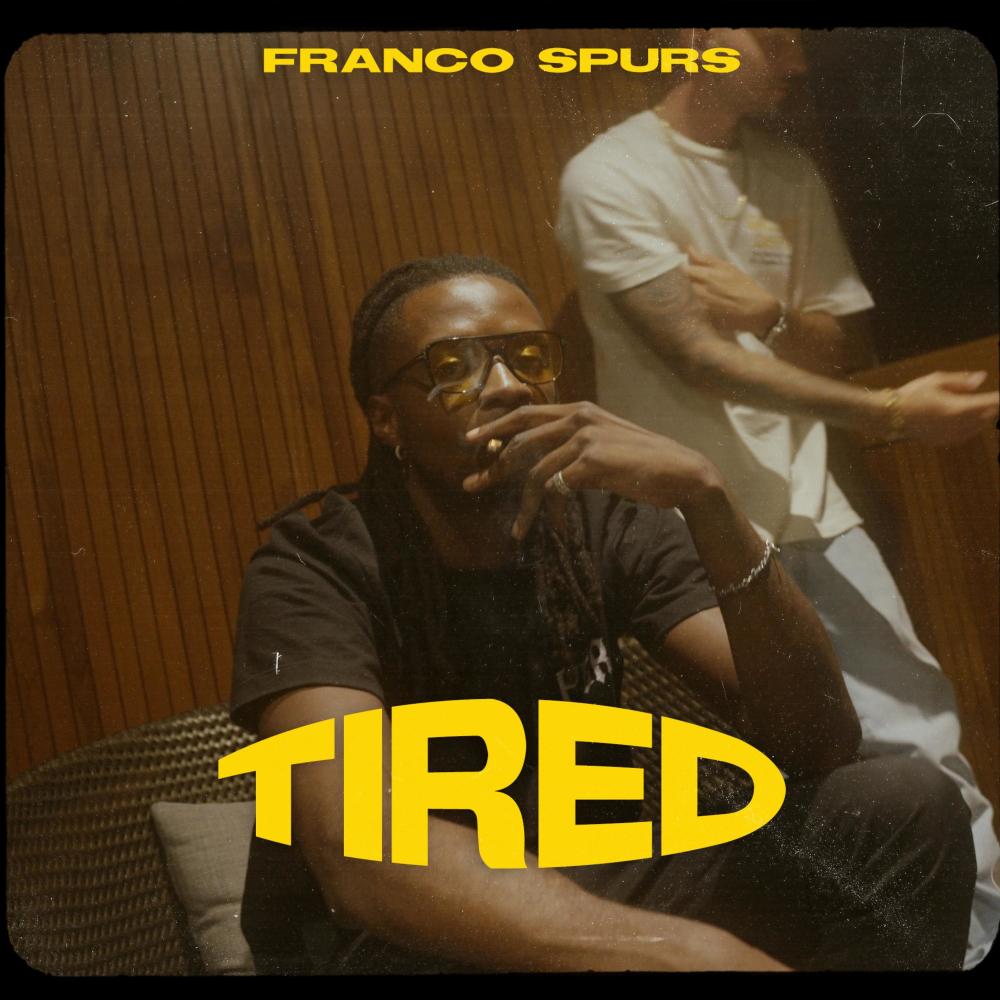 Tired (Explicit)