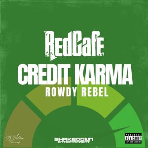 RedCafe的專輯Credit Karma (Explicit)