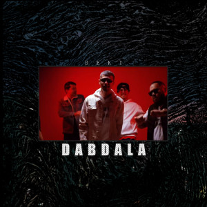 Listen to Dabdala song with lyrics from Beki