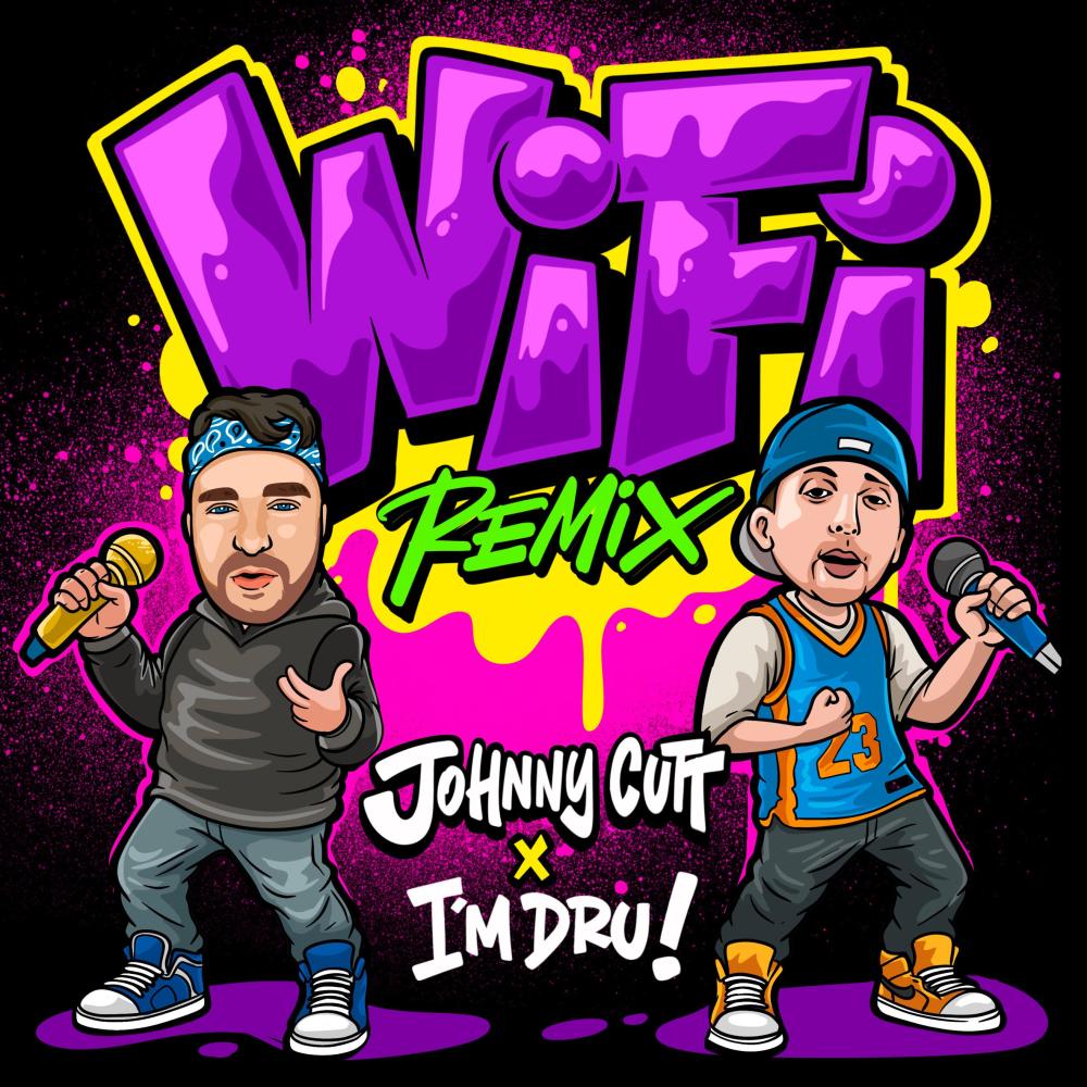 WiFi (I'm Dru! Remix)
