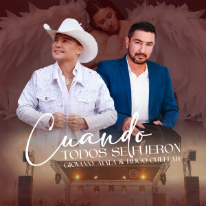 Giovanny Ayala的專輯Cuando Todos Se Fueron