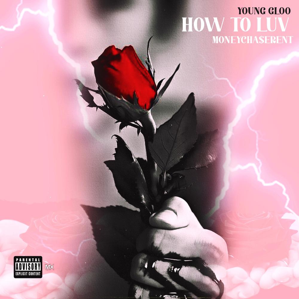 How To Luv(feat. Yung_bel) (Explicit)