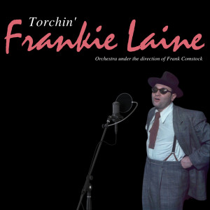 Album Torchin' oleh frankie laine