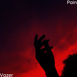 Album Pain oleh Vazer