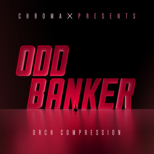 Listen to Orch Compression song with lyrics from CHROMA MUSIC