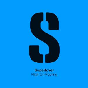 Superlover的專輯High On Feeling