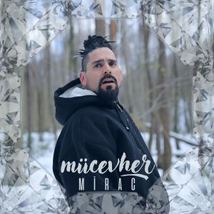 Listen to Mücevher song with lyrics from Mirac