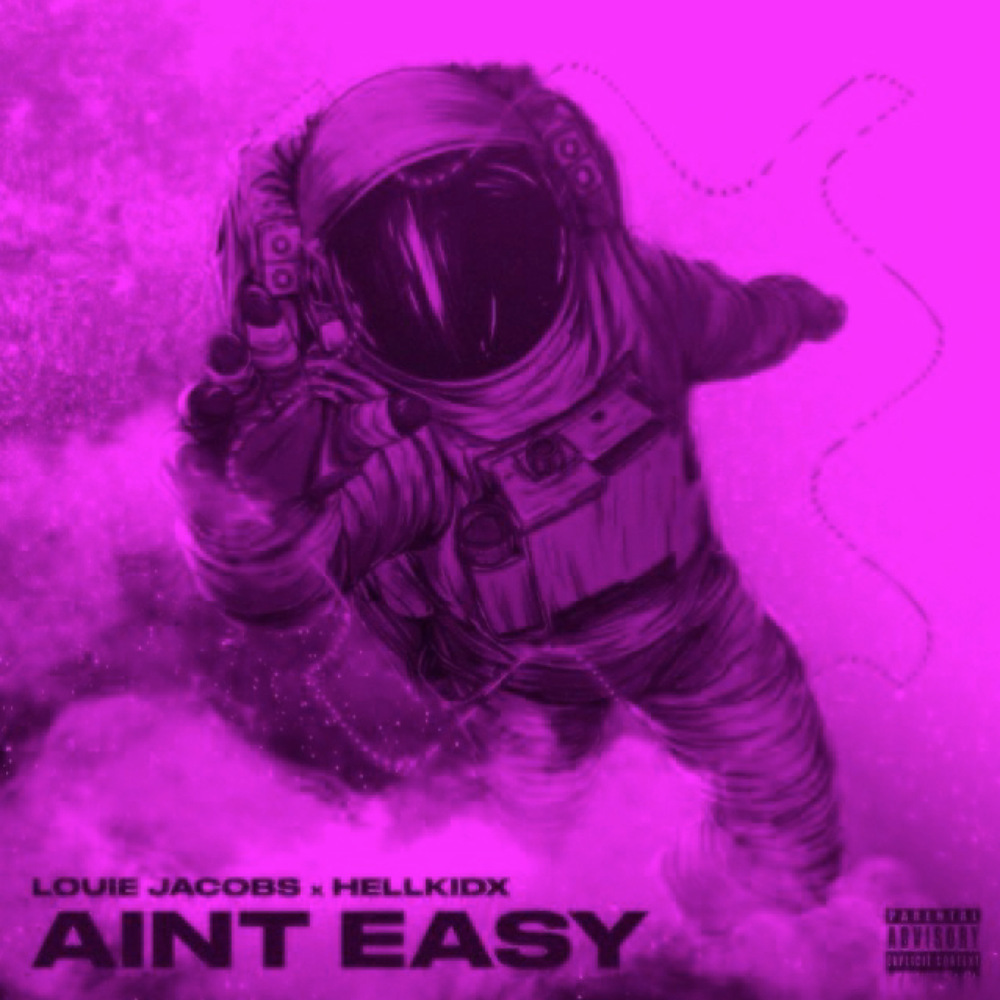 Ain't Easy (Explicit)