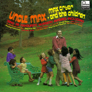 ดาวน์โหลดและฟังเพลง Humpty Dumpty / Jack And Jill / Little Boy Blue / Tom Tom The Piper's Son / Mary Mary Quite Contrary พร้อมเนื้อเพลงจาก Max Cryer & The Children