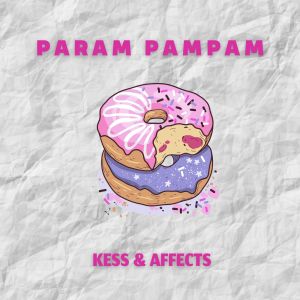 Affects的專輯Pamram Pampam (Radio Edit)
