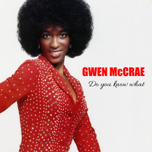 Album Do You Know What I Mean from Gwen McCrae