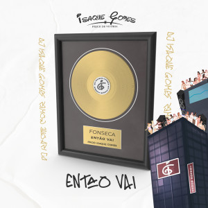 Fonseca的專輯Então Vai (Explicit)