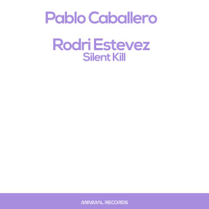 Listen to Silent Kill (Original Mix) song with lyrics from Pablo Caballero