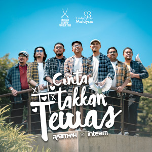 Album Cinta Takkan Tewas from Inteam