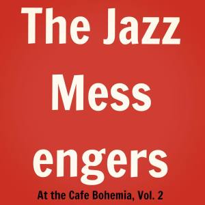 Listen to Yesterdays song with lyrics from The Jazz Messengers