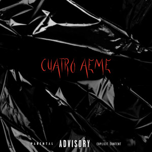 NoniT的專輯CUATRO AEME (Explicit)