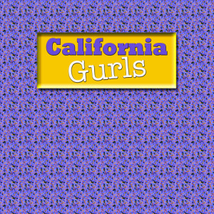 收聽Big Idol的California Gurls (Originally Performed By Katy Perry)歌詞歌曲