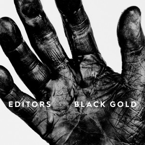 收聽Editors的Black Gold歌詞歌曲