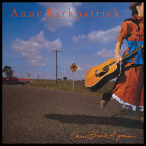 ดาวน์โหลดและฟังเพลง Take Me Home พร้อมเนื้อเพลงจาก Anne Kirkpatrick