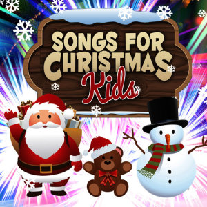 Christmas Songs for Kids的專輯Songs for Christmas Kids