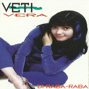 อัลบัม Di Raba-Raba ศิลปิน Veti Vera