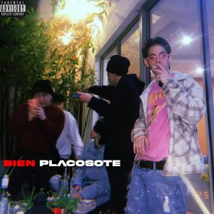 Sifu的专辑Bien Placosote (Explicit)
