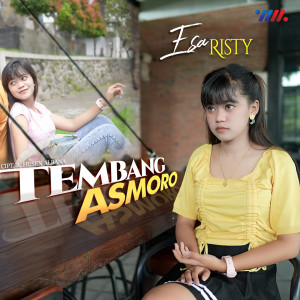 Listen to Tembang Asmoro song with lyrics from Esa Risty